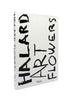 Francois Halard - Art & Flowers - Front