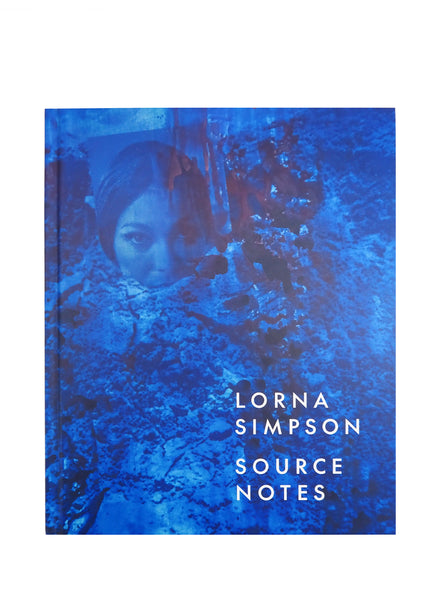 Lorna Simpson - Source Notes - Cover - Front